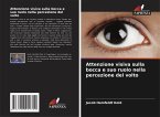 Attenzione visiva sulla bocca e suo ruolo nella percezione del volto