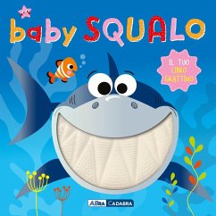 Cover Baby squalo. Il tuo libro grattino