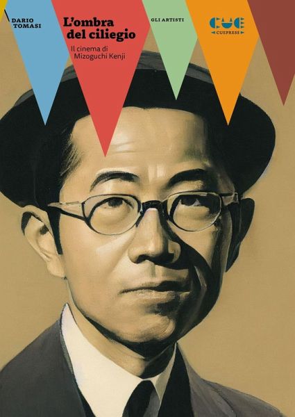 L' ombra del ciliegio. Il cinema di Mizoguchi Kenji