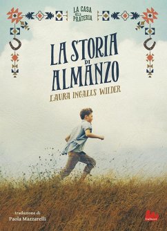 Cover La storia di Almanzo. La casa nella prateria