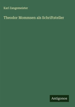 Cover Theodor Mommsen als Schriftsteller