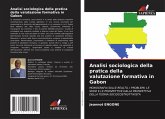 Analisi sociologica della pratica della valutazione formativa in Gabon Analisi sociologica della pratica della valutazione formativa in Gabon