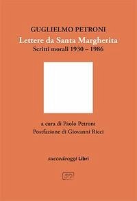 Cover Lettere da Santa Margherita. Scritti morali 1930-1986
