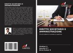 DIRITTO SOCIETARIO E AMMINISTRAZIONE