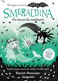 Smeraldina. Un tesoro da restituire. Isadora Moon Smeraldina. Un tesoro da restituire. Isadora Moon