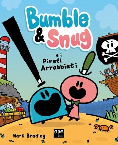Cover Bumble & Snug e i pirati arrabbiati