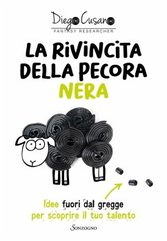 Cover La rivincita della pecora nera. Idee fuori dal gregge per scoprire il tuo talento