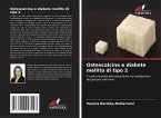 Osteocalcina e diabete mellito di tipo 2 Osteocalcina e diabete mellito di tipo 2