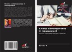 Ricerca contemporanea in management