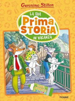 Cover La tua prima storia in vacanza. Leggi, divertiti e colora