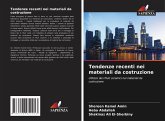 Tendenze recenti nei materiali da costruzione Tendenze recenti nei materiali da costruzione