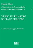 Verso un pilastro sociale europeo Verso un pilastro sociale europeo
