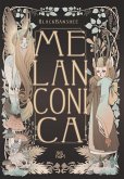 Melanconica