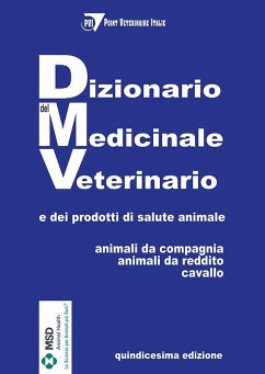 Cover Dizionario del medicinale veterinario e dei prodotti di salute animale. Animali da compagnia, animali da reddito, cavallo