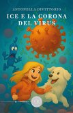 Ice e la corona del virus