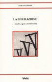 La liberazione. Cannobio, agosto-settembre 1944