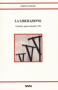 Cover La liberazione. Cannobio, agosto-settembre 1944