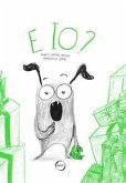 E io? E io?