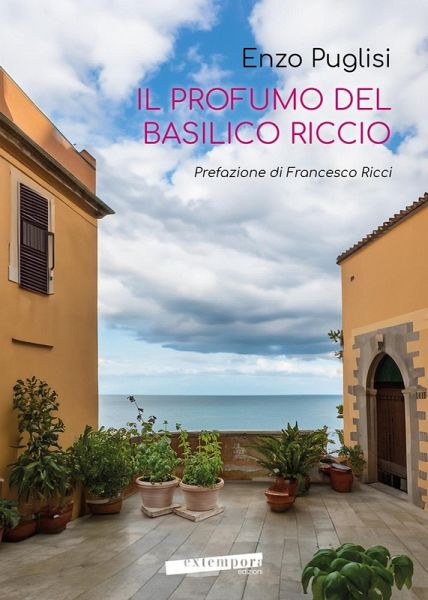 Il profumo del basilico riccio Il profumo del basilico riccio