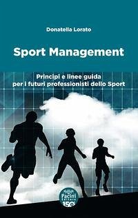 Cover Sport management. Principi e linee guida per i futuri professionisti dello sport