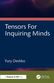 Tensors For Inquiring Minds (eBook, ePUB)