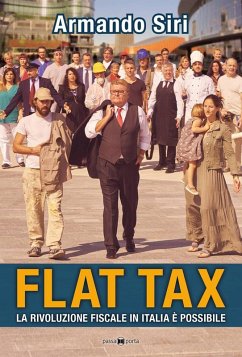 Cover Flat tax. La rivoluzione fiscale in Italia è possibile