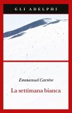 La settimana bianca La settimana bianca