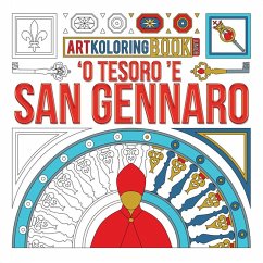 'O Tesoro 'e San Gennaro. Artkoloring book junior. Ediz. dialetto napoletano e inglese Cover 'O Tesoro 'e San Gennaro. Artkoloring book junior. Ediz. dialetto napoletano e inglese