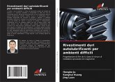 Rivestimenti duri autolubrificanti per ambienti difficili