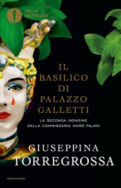 Cover Il basilico di Palazzo Galletti. La seconda indagine della commissaria Marò Pajno