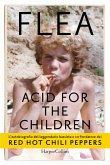 Acid for the children Acid for the children