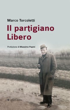 Il partigiano Libero - Torcoletti, Marco