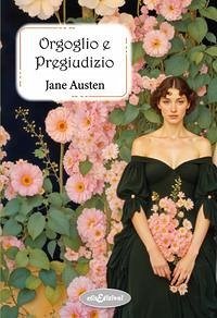 Orgoglio e pregiudizio - Austen, Jane