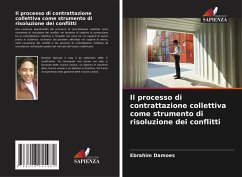 Cover Il processo di contrattazione collettiva come strumento di risoluzione dei conflitti