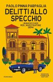 Delitti allo specchio. Un nuovo caso per l'investigatore Depin Delitti allo specchio. Un nuovo caso per l'investigatore Depin