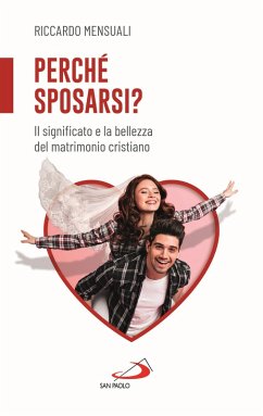 Cover Perché sposarsi? Il significato e la bellezza del matrimonio cristiano