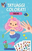 Sirene. Tatuaggi colorati Sirene. Tatuaggi colorati