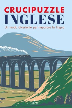 Crucipuzzle inglese. Un modo divertente per imparare la lingua Crucipuzzle inglese. Un modo divertente per imparare la lingua