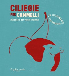 Ciliegie per cammelli - Rieder, Susanna; Rieder, Johannes