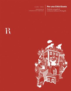 Cover Per una città giusta. Politiche e progetti di inclusione urbana in Portogallo