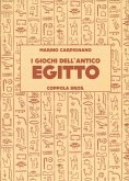 I giochi dell'antico Egitto I giochi dell'antico Egitto