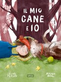 Il mio cane e io Il mio cane e io