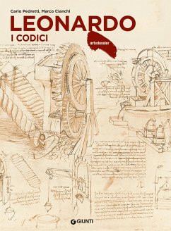 Leonardo. I codici - Pedretti, Carlo; Cianchi, Marco Leonardo. I codici - Pedretti, Carlo; Cianchi, Marco