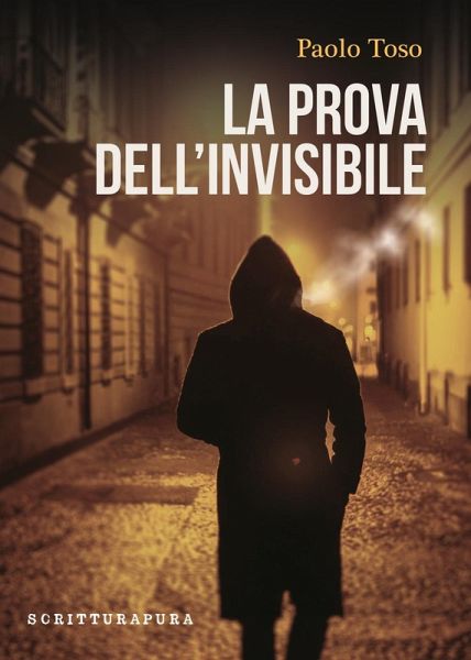 La prova dell'invisibile