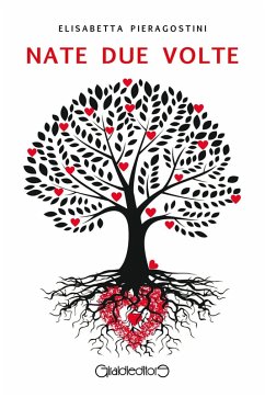 Nate due volte - Pieragostini, Elisabetta