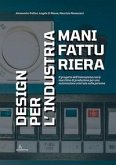 Design per l'industria manifatturiera Design per l'industria manifatturiera