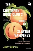 The southern book club's guide to slying vampires. Guida al trattamento dei vampiri per casalinghe