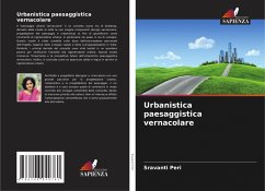 Urbanistica paesaggistica vernacolare - Peri, Sravanti