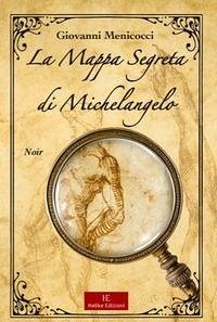 La mappa segreta di Michelangelo Cover La mappa segreta di Michelangelo