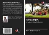 Partecipazione all'attività fisica